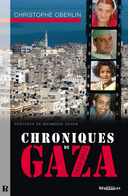 Couverture de Chroniques de Gaza : 2001-2011