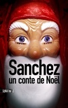 Bourbon Kid, Tome 6,5 : Sanchez : Un conte de Noël