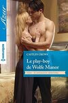 couverture Le play-boy de Wolfe Manor