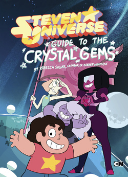 Couverture de Steven Universe Guide to the Crytal Gems