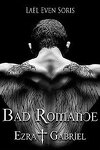 couverture Bad Romance: Ezra & Gabriel