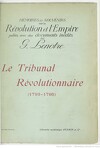 Le tribunal révoltionnaire 1793-1795