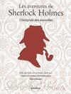 L'intégrale des nouvelles: Les Aventures de Sherlock Holmes