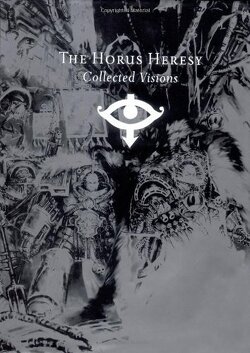 Couverture de The Horus Heresy Collected Visions