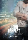 Mentir ou mourir, Tome 1 : Ultime rempart
