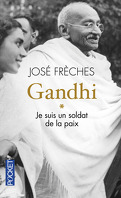 Gandhi, tome 1 : Je suis un soldat de la paix