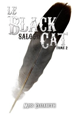 Couverture de Le Black Cat Saloon, Tome 2
