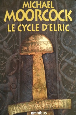 Couverture du livre : Le cycle d'Elric