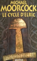 Le cycle d'Elric