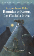 Romulus et Rémus, les Fils de la Louve