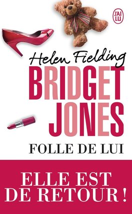 Couverture du livre : Bridget Jones : Folle de lui