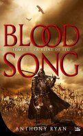 Blood Song, Tome 3 : La Reine de Feu