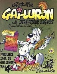 Couverture de Gai-luron, tome 4 : Gai-Luron et Jean-Pierre Liégeois