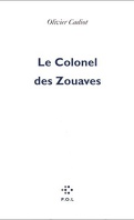 Le Colonel Des Zouaves