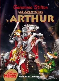 Couverture de Les Grands Héros, Tome 3 : Les Aventures d'Arthur
