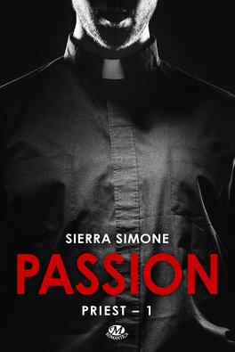 Couverture du livre : Priest, Tome 1 : Passion