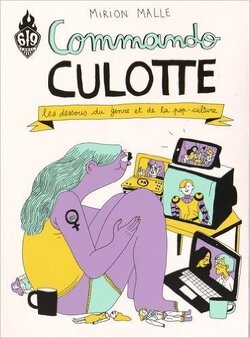 Couverture de Commando Culotte - Les dessous du genre et de la pop-culture
