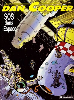 Couverture de Dan Cooper, Tome 16 : SOS dans l'espace