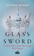 Red Queen, Tome 2 : Glass Sword