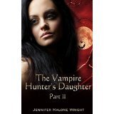 Couverture de The Vampire Hunter's Daughter : Part II : Powerful blood