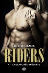 Riders, Tome 4 : Chevauchée Brûlante