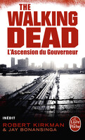 The Walking Dead, tome 1 : L'Ascension du Gouverneur