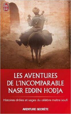Couverture de Les aventures de l'incomparable Nasr Eddin Hodja