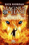 Magnus Chase et les dieux d'Asgard, Tome 1 : L'Épée de l'été