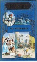 Chefs d'oeuvres de Victor Hugo : Les Misérables, tome 2