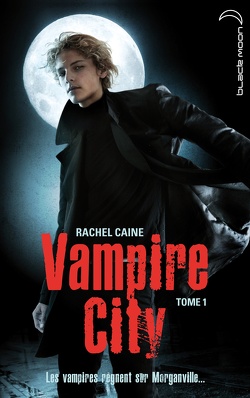 Couverture de Vampire City, Tome 1 : Bienvenue en enfer
