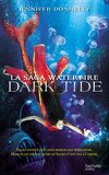 La Saga Waterfire, Tome 3 : Dark Tide