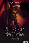 couverture L'Initiation de Claire, Tome 2 : Douter