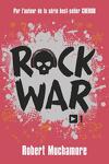 couverture Rock War, Tome 1 : La Rage au cœur