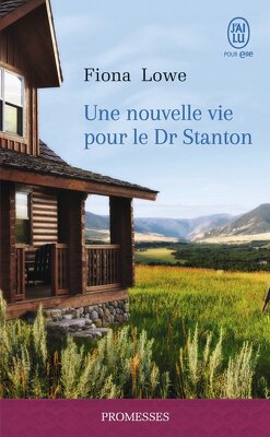 Couverture de Medecine River, Tome 1 : Une nouvelle vie pour le Dr Stanton
