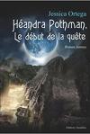 Héandra Pothman, Tome 2 : Le début de la quête