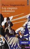 Les empires coloniaux : XIXe-XXe siècle