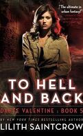 Danny Valentine, Tome 5 : To Hell and Back