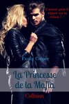 couverture La Princesse de la Mafia, tome 1 : Collision