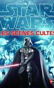 Star Wars : Les scènes cultes
