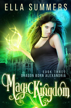 Couverture de Dragon Born Alexandria, Tome 3 : Magic Kingdom