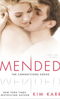 Connections tome 3 : Mended
