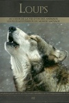couverture Le Loup : Sauvage et Fascinant