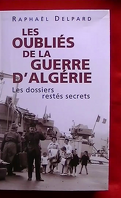 Les Oubliés de la guerre d'Algérie