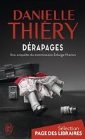Commissaire Edwige Marion, Tome 11 : Dérapages