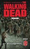The Walking Dead, tome 6 : Invasion