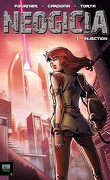 Néogicia, Tome 1 : Injection