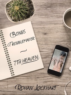 Couverture de Troublemaker, Bonus : 7th Heaven