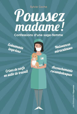 Couverture de Poussez, Madame !: Confessions d'une sage-femme