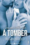 couverture Insupportable mais... à tomber ! - Tome 1