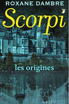 couverture Scorpi, Tome 0,5 : Les Origines